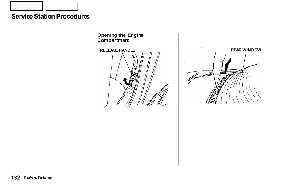 Service station procedures | Acura 2001 NSX - Owner's Manual User Manual | Page 135 / 305