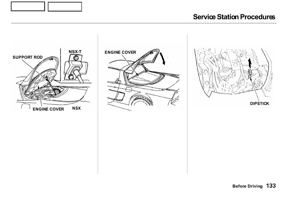 Check, Service station procedures | Acura 2001 NSX - Owner's Manual User Manual | Page 136 / 305