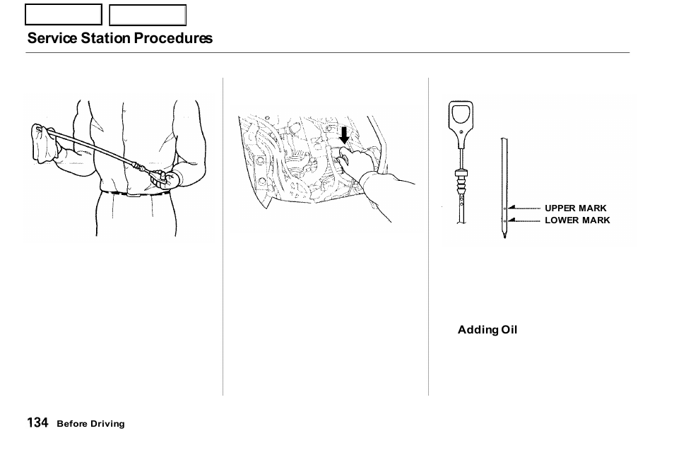 Service station procedures | Acura 2001 NSX - Owner's Manual User Manual | Page 137 / 305