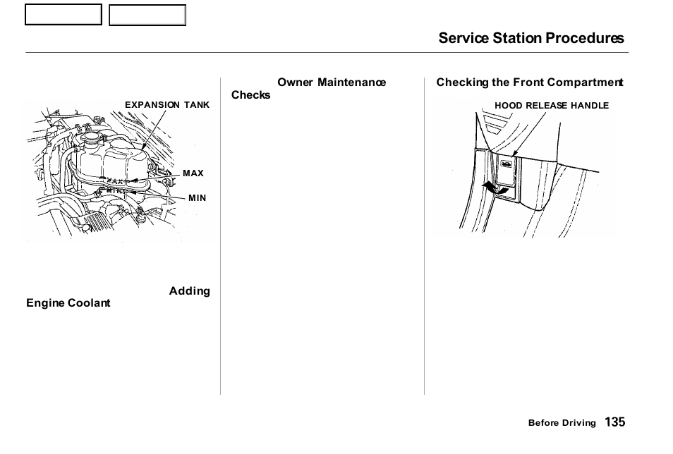 Service station procedures | Acura 2001 NSX - Owner's Manual User Manual | Page 138 / 305