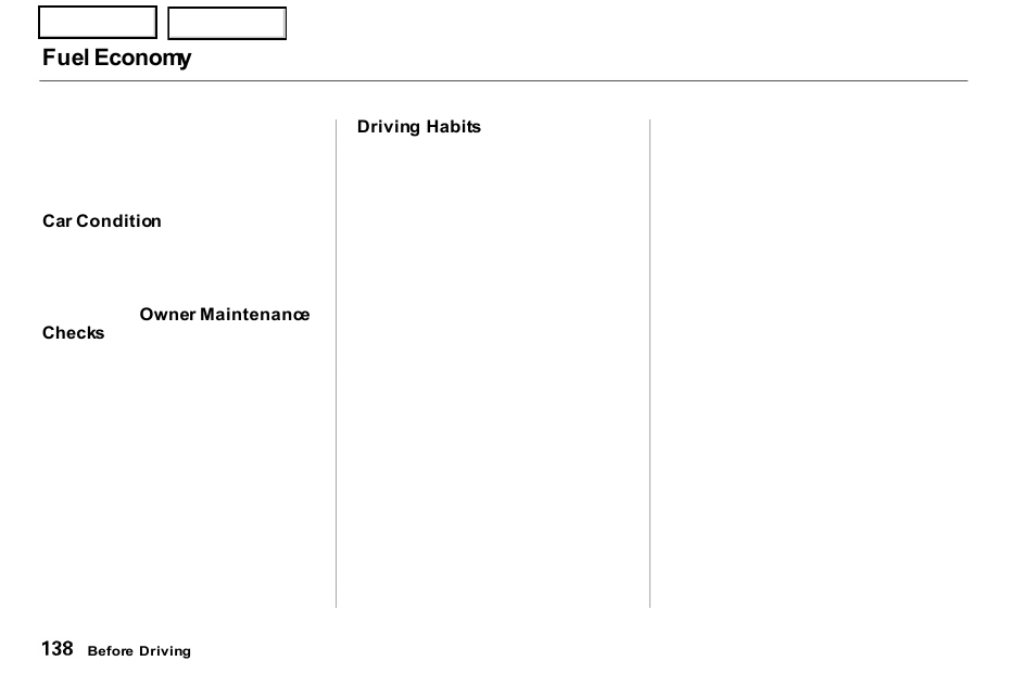 Fuel economy | Acura 2001 NSX - Owner's Manual User Manual | Page 141 / 305