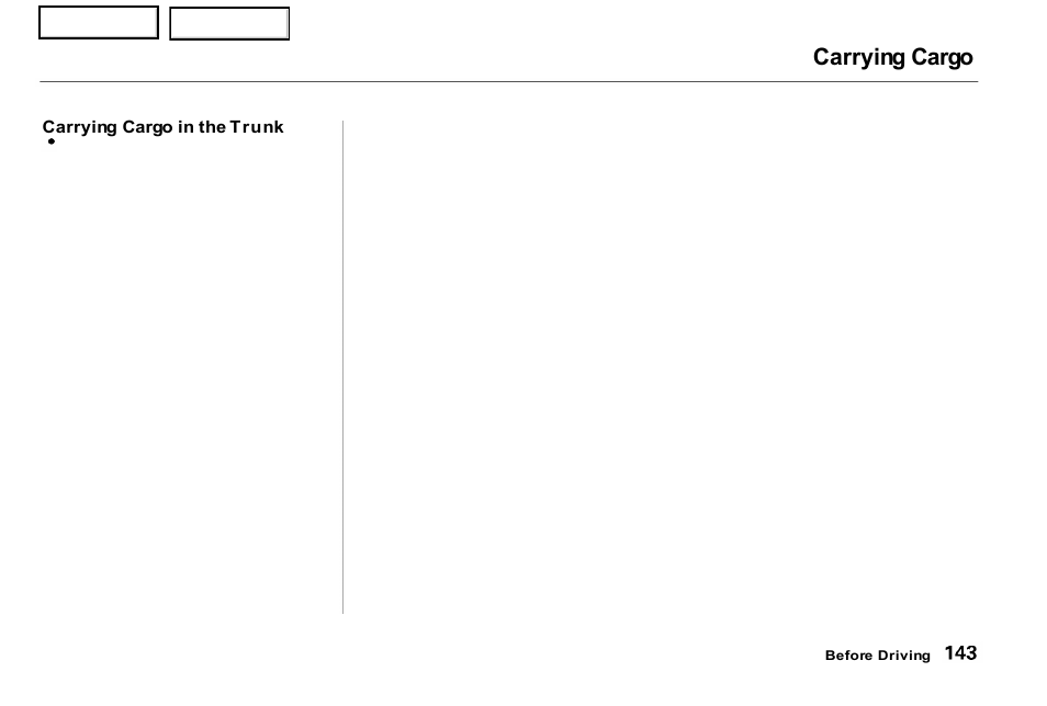 Carrying cargo | Acura 2001 NSX - Owner's Manual User Manual | Page 146 / 305