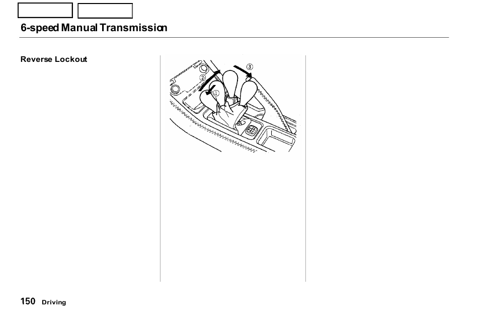 Speed manual transmission | Acura 2001 NSX - Owner's Manual User Manual | Page 153 / 305