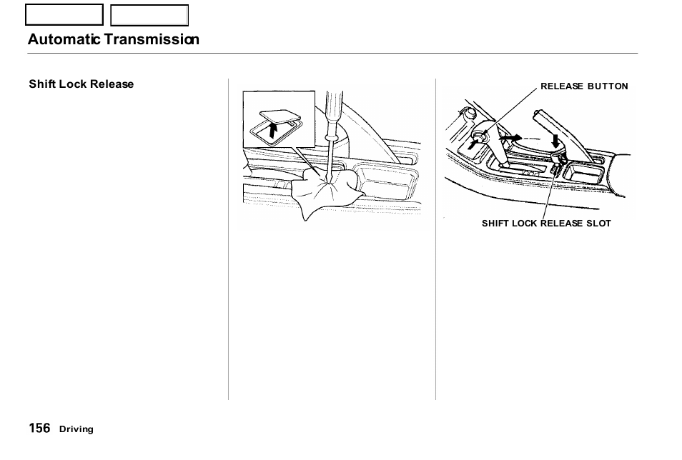 Automatic transmission | Acura 2001 NSX - Owner's Manual User Manual | Page 159 / 305