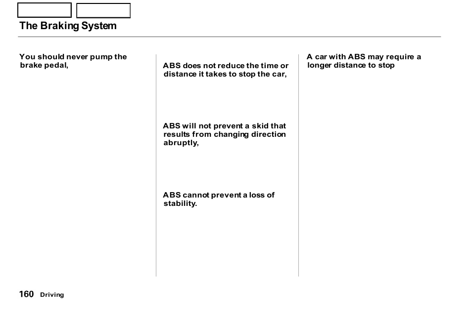 The braking system | Acura 2001 NSX - Owner's Manual User Manual | Page 163 / 305