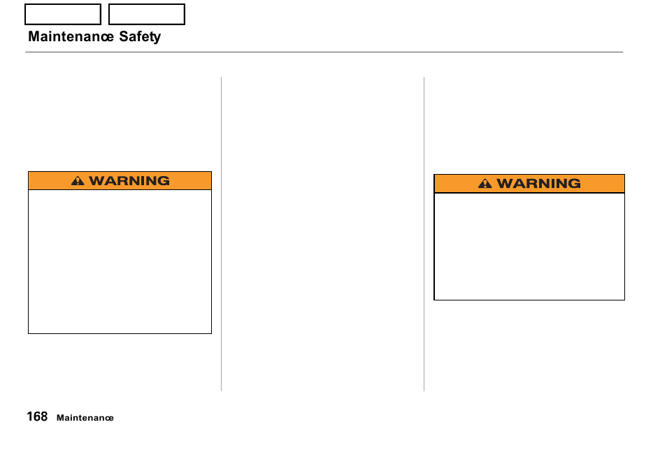 Maintenance safety | Acura 2001 NSX - Owner's Manual User Manual | Page 171 / 305