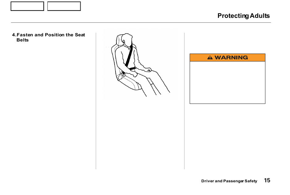 Protecting adults | Acura 2001 NSX - Owner's Manual User Manual | Page 18 / 305