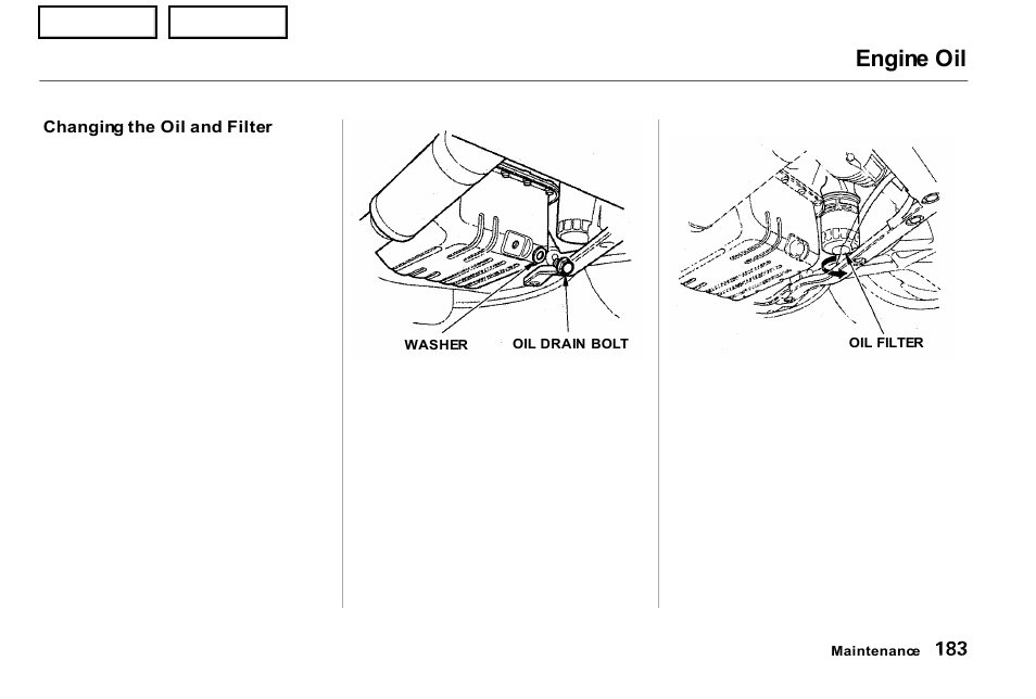 Engine oil | Acura 2001 NSX - Owner's Manual User Manual | Page 186 / 305