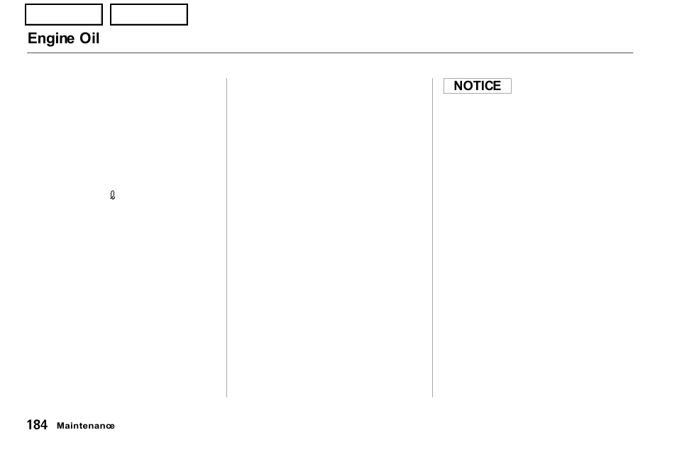 Engine oil | Acura 2001 NSX - Owner's Manual User Manual | Page 187 / 305