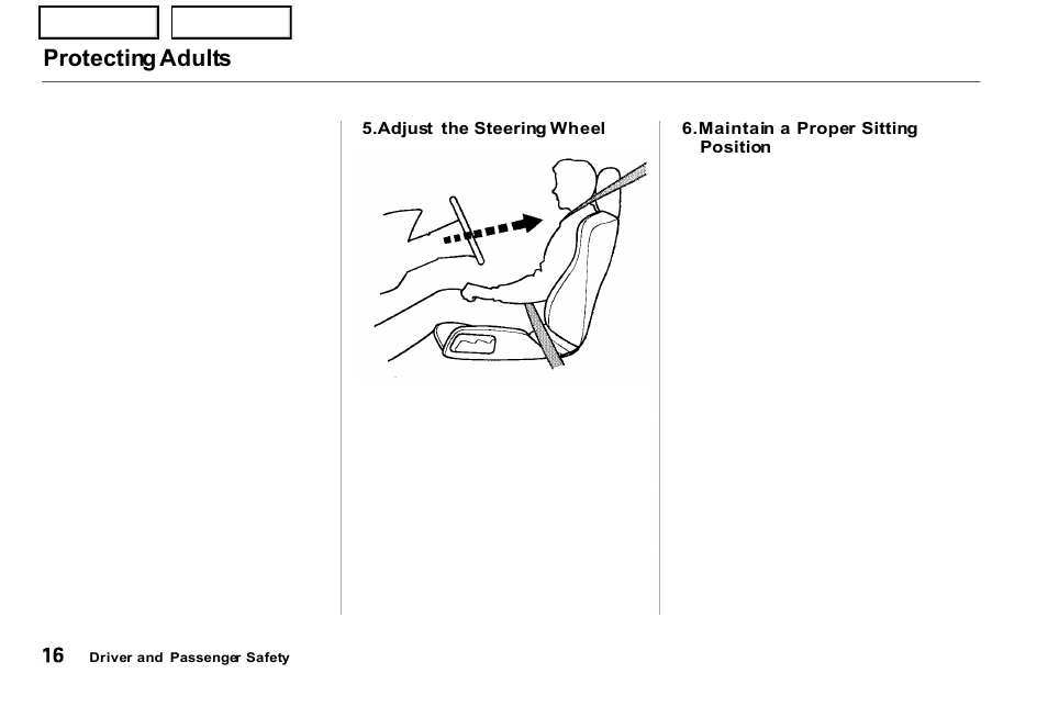 Protecting adults | Acura 2001 NSX - Owner's Manual User Manual | Page 19 / 305