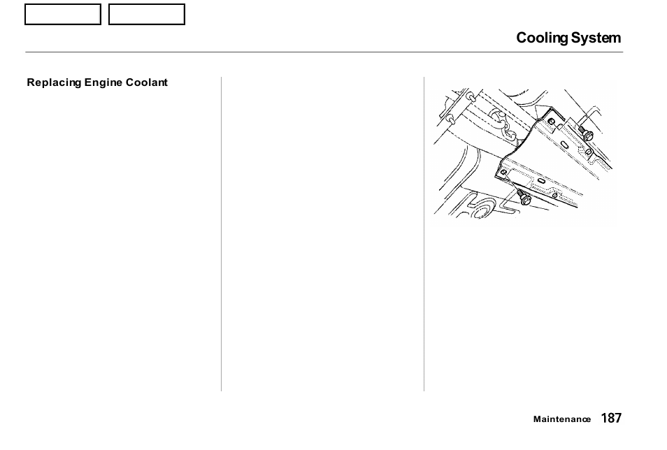 Cooling system | Acura 2001 NSX - Owner's Manual User Manual | Page 190 / 305