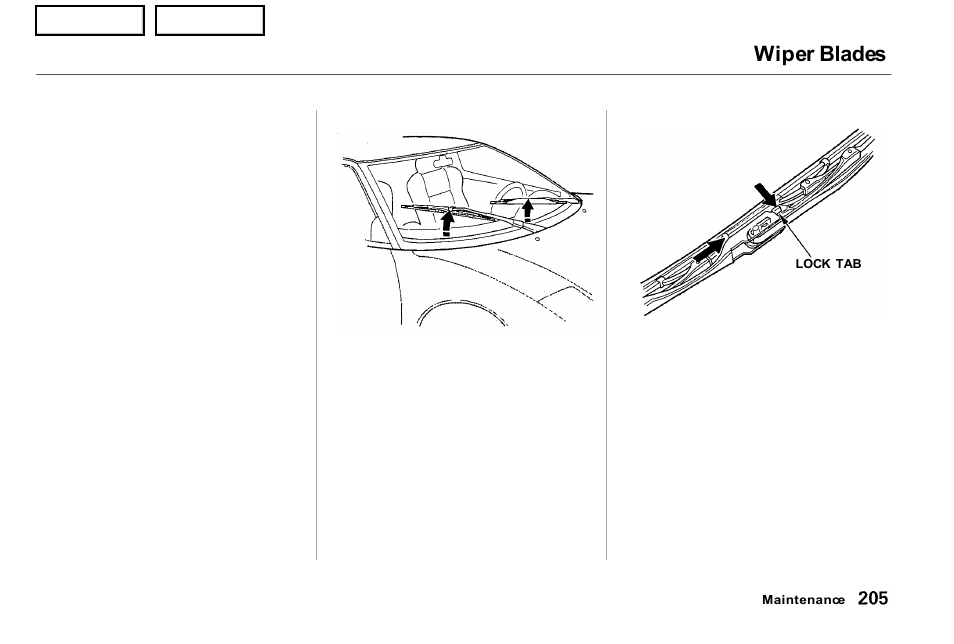 Wiper blades | Acura 2001 NSX - Owner's Manual User Manual | Page 208 / 305