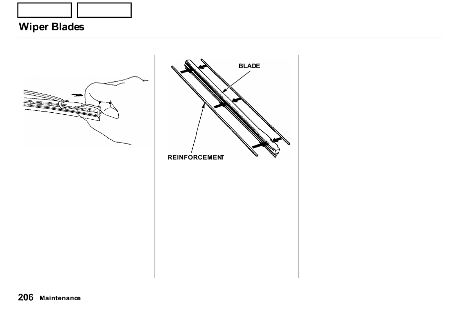 Wiper blades | Acura 2001 NSX - Owner's Manual User Manual | Page 209 / 305