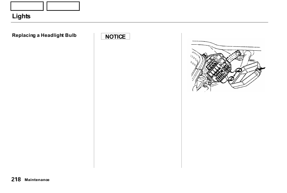 Lights, Notice | Acura 2001 NSX - Owner's Manual User Manual | Page 221 / 305