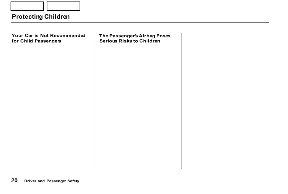 Protecting children | Acura 2001 NSX - Owner's Manual User Manual | Page 23 / 305