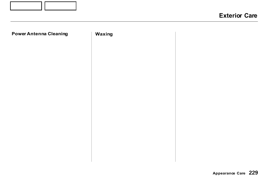 Waxing, Exterior care | Acura 2001 NSX - Owner's Manual User Manual | Page 232 / 305