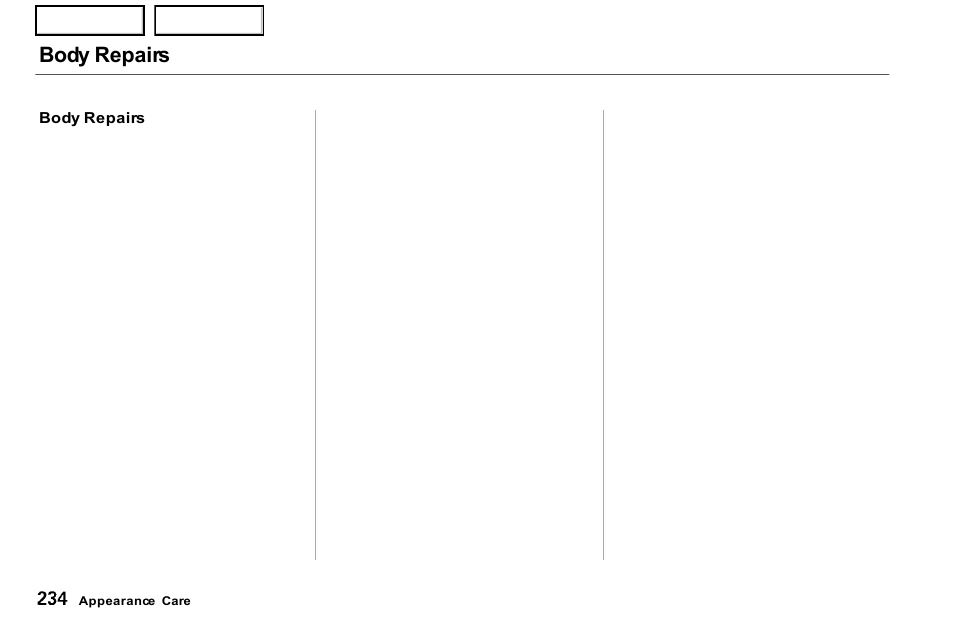 Body repairs | Acura 2001 NSX - Owner's Manual User Manual | Page 237 / 305