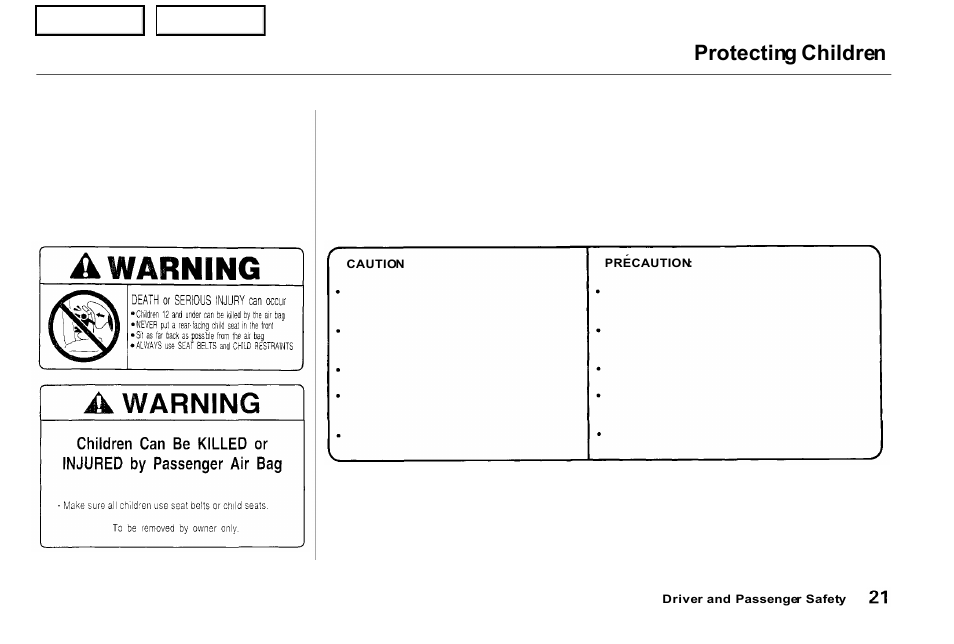 Protecting children | Acura 2001 NSX - Owner's Manual User Manual | Page 24 / 305