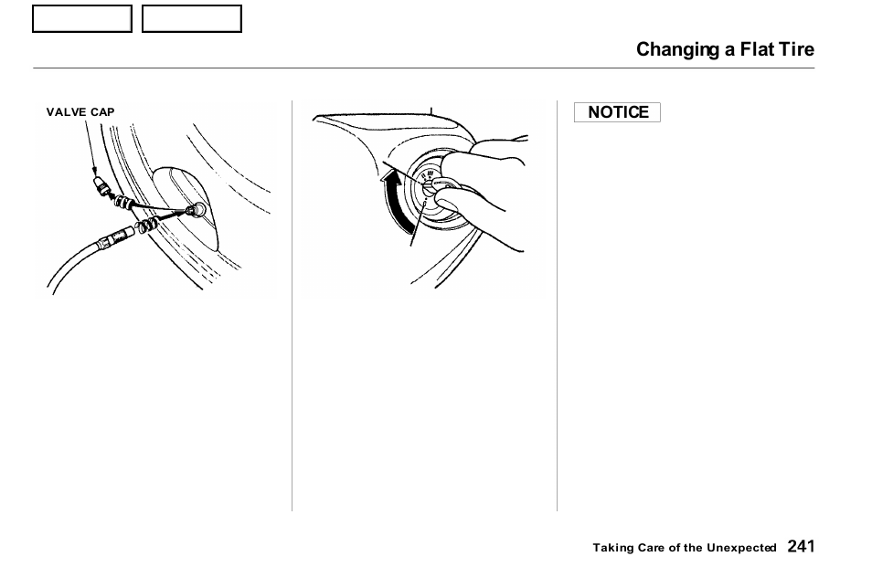 Changing a flat tire, Notice | Acura 2001 NSX - Owner's Manual User Manual | Page 244 / 305