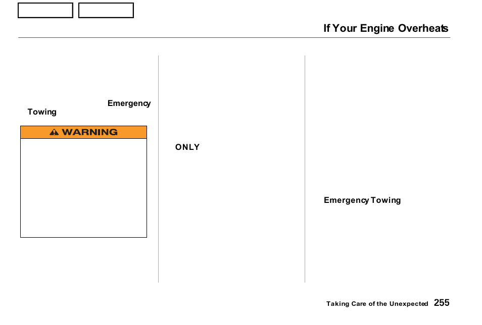 If your engine overheats | Acura 2001 NSX - Owner's Manual User Manual | Page 258 / 305