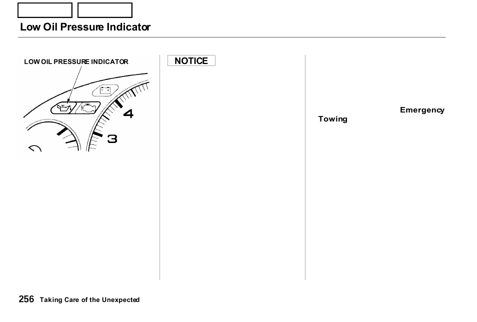 Low oil pressure indicator | Acura 2001 NSX - Owner's Manual User Manual | Page 259 / 305