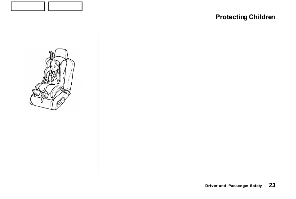 Protecting children | Acura 2001 NSX - Owner's Manual User Manual | Page 26 / 305