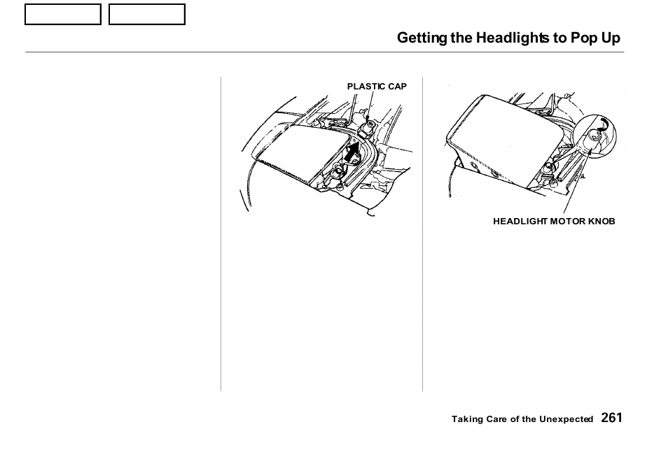 Getting the headlights to pop up | Acura 2001 NSX - Owner's Manual User Manual | Page 264 / 305