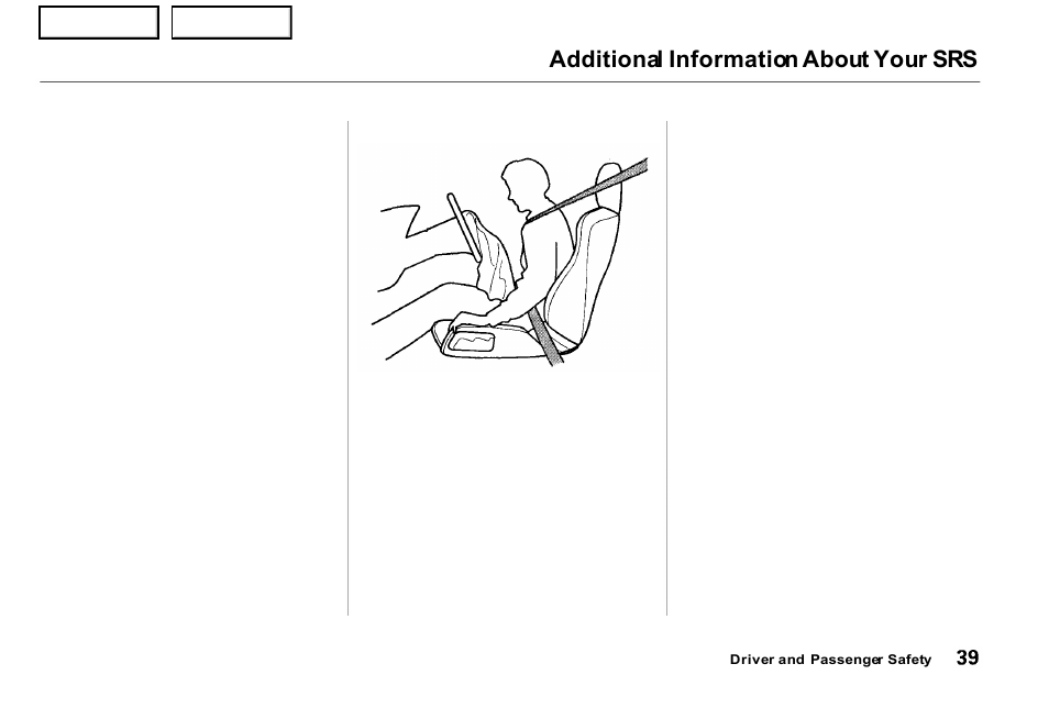 Additional information about your srs | Acura 2001 NSX - Owner's Manual User Manual | Page 42 / 305