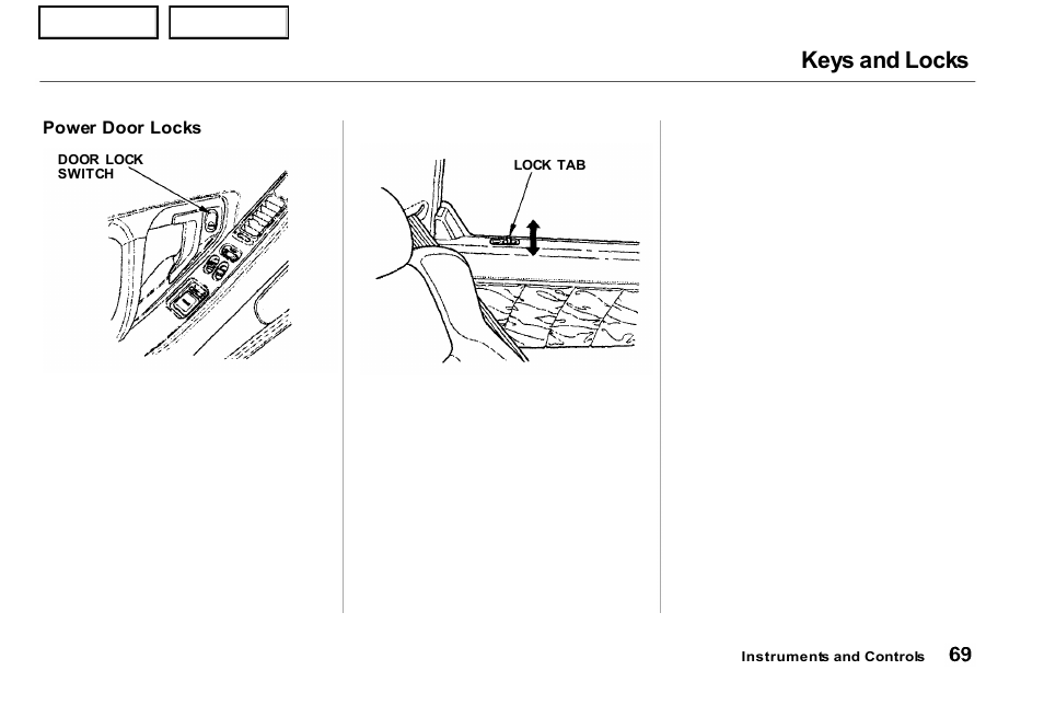 Keys and locks | Acura 2001 NSX - Owner's Manual User Manual | Page 72 / 305