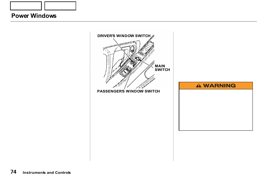 Power windows | Acura 2001 NSX - Owner's Manual User Manual | Page 77 / 305