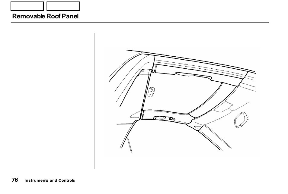 Removable roof panel | Acura 2001 NSX - Owner's Manual User Manual | Page 79 / 305