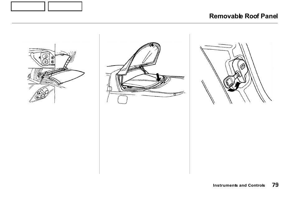 Removable roof panel | Acura 2001 NSX - Owner's Manual User Manual | Page 82 / 305