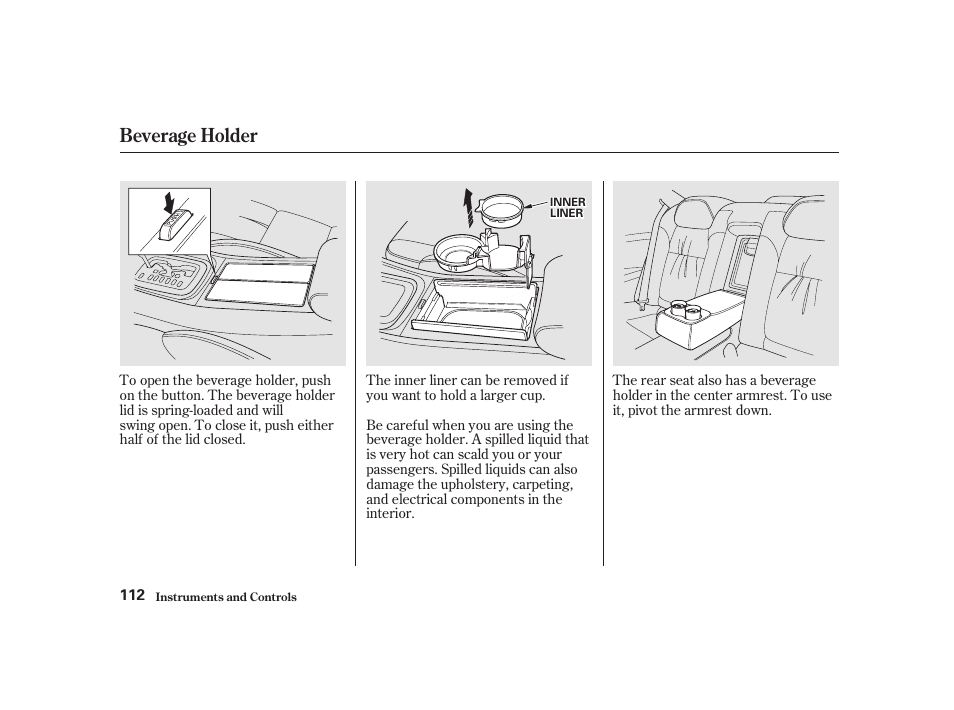 Beverage holder | Acura 2001 CL - Owner's Manual User Manual | Page 115 / 330