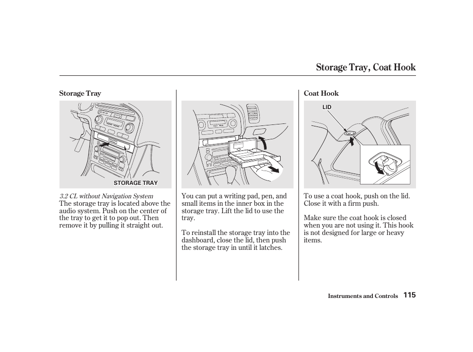 Storage tray, coat hook | Acura 2001 CL - Owner's Manual User Manual | Page 118 / 330