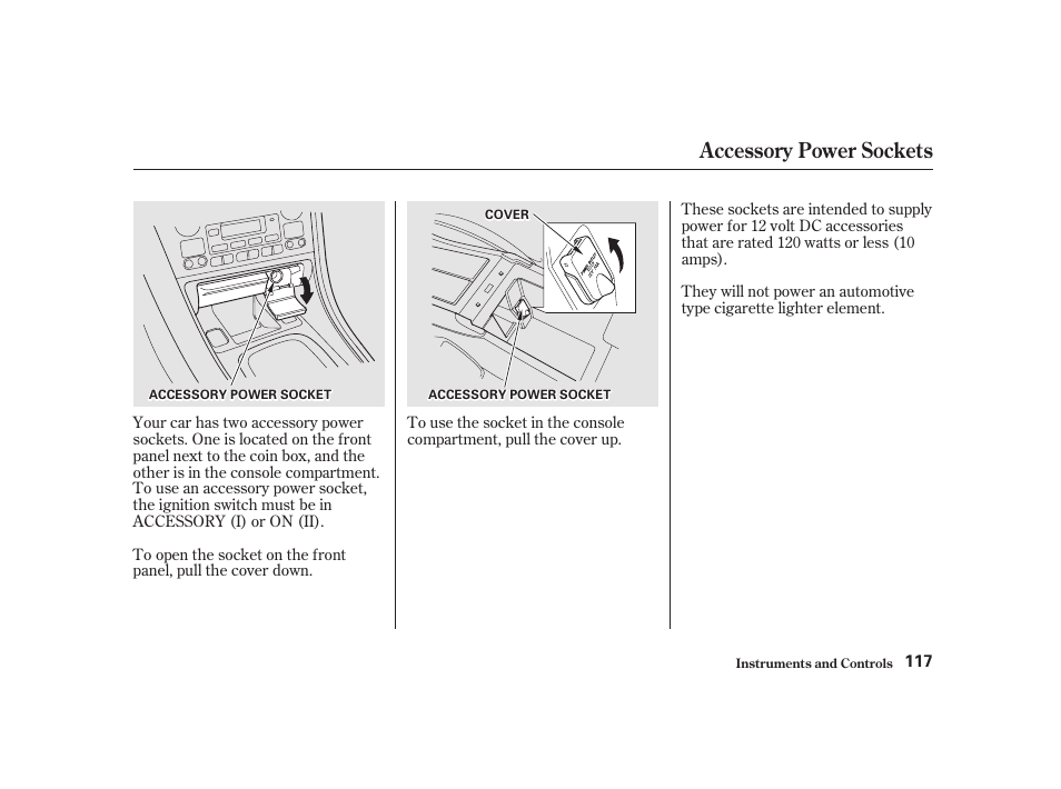 Accessory power sockets | Acura 2001 CL - Owner's Manual User Manual | Page 120 / 330