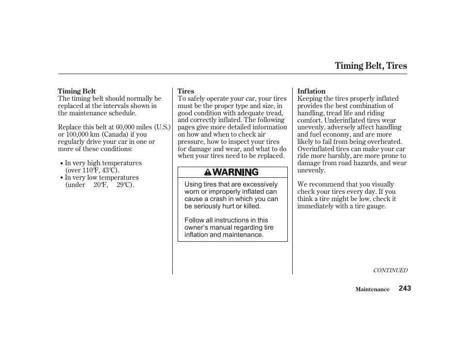 Timing belt, tires | Acura 2001 CL - Owner's Manual User Manual | Page 246 / 330