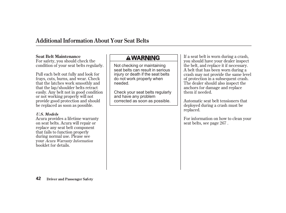 Additional information about your seat belts | Acura 2001 CL - Owner's Manual User Manual | Page 45 / 330
