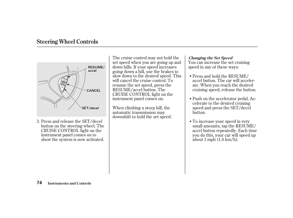 Steering wheel controls | Acura 2001 CL - Owner's Manual User Manual | Page 77 / 330