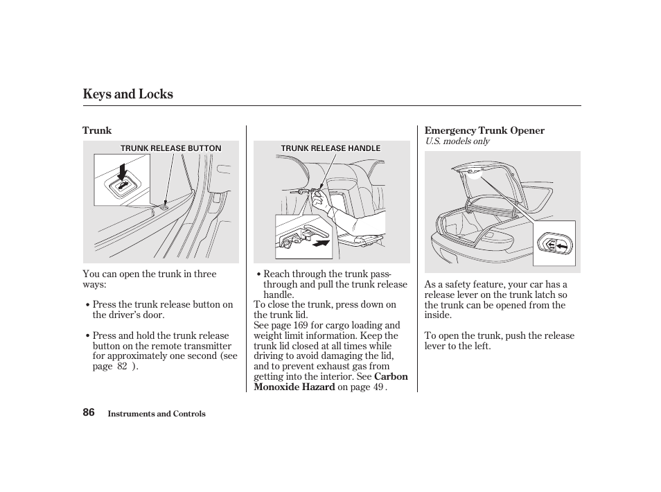 Keys and locks | Acura 2001 CL - Owner's Manual User Manual | Page 89 / 330