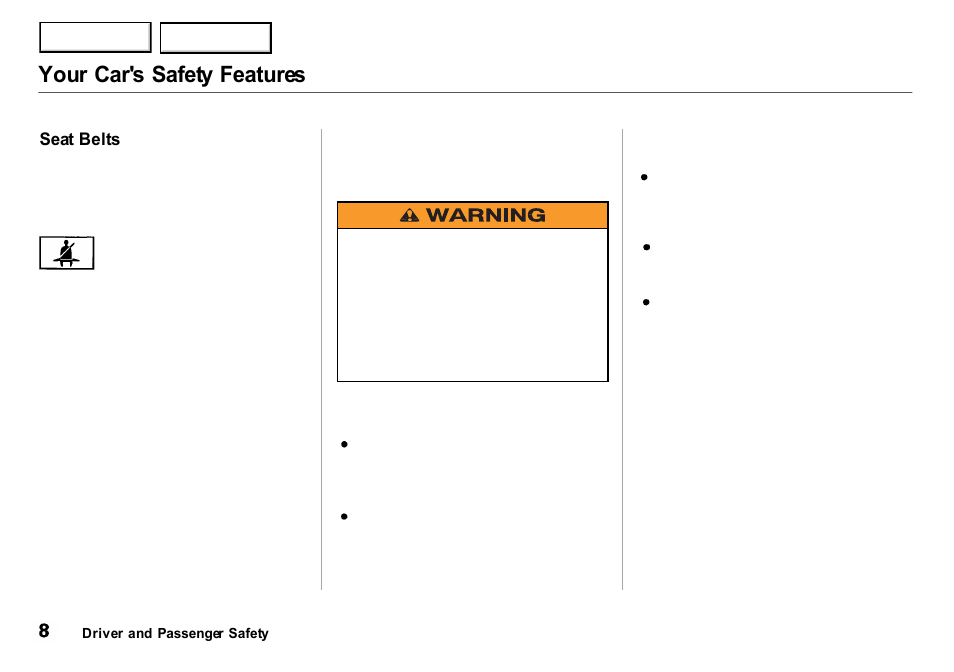 Your car's safety features | Acura 2001 Integra Sedan - Owner's Manual User Manual | Page 11 / 276