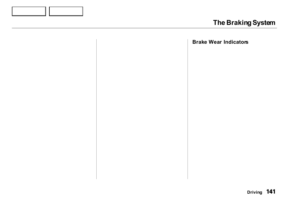 The braking system | Acura 2001 Integra Sedan - Owner's Manual User Manual | Page 144 / 276