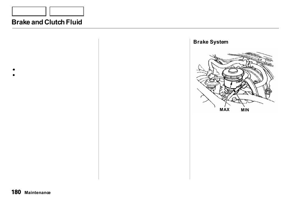 Brake and clutch fluid | Acura 2001 Integra Sedan - Owner's Manual User Manual | Page 183 / 276