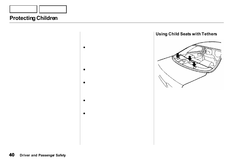 Protecting children | Acura 2001 Integra Sedan - Owner's Manual User Manual | Page 43 / 276
