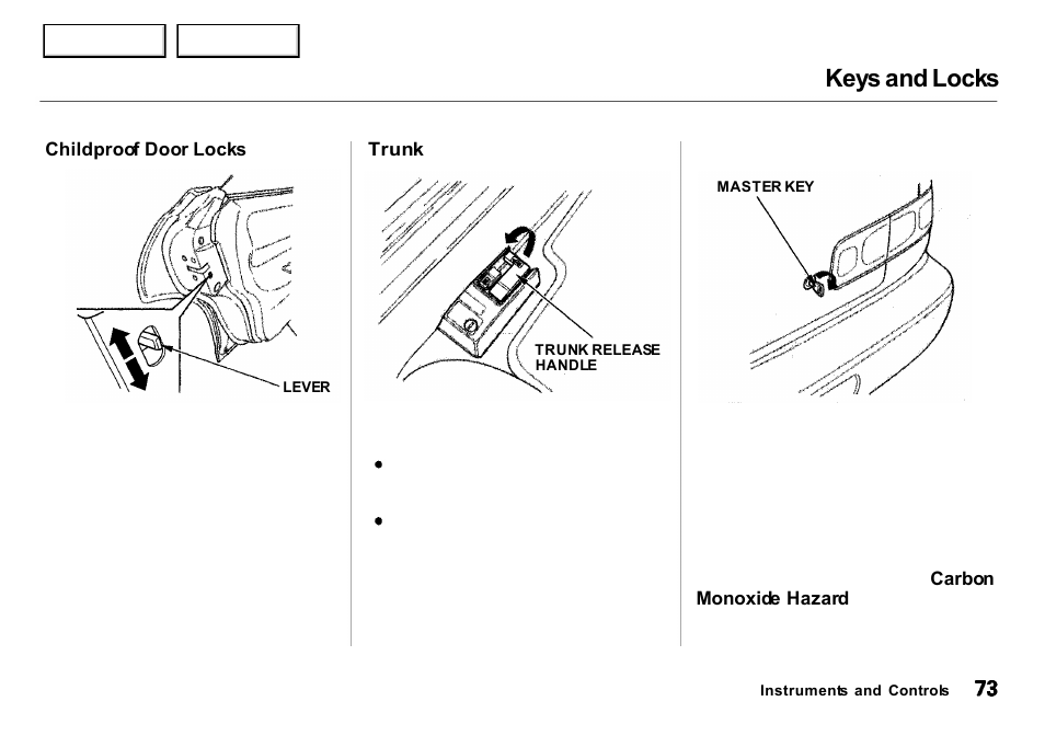 Keys and locks | Acura 2001 Integra Sedan - Owner's Manual User Manual | Page 76 / 276