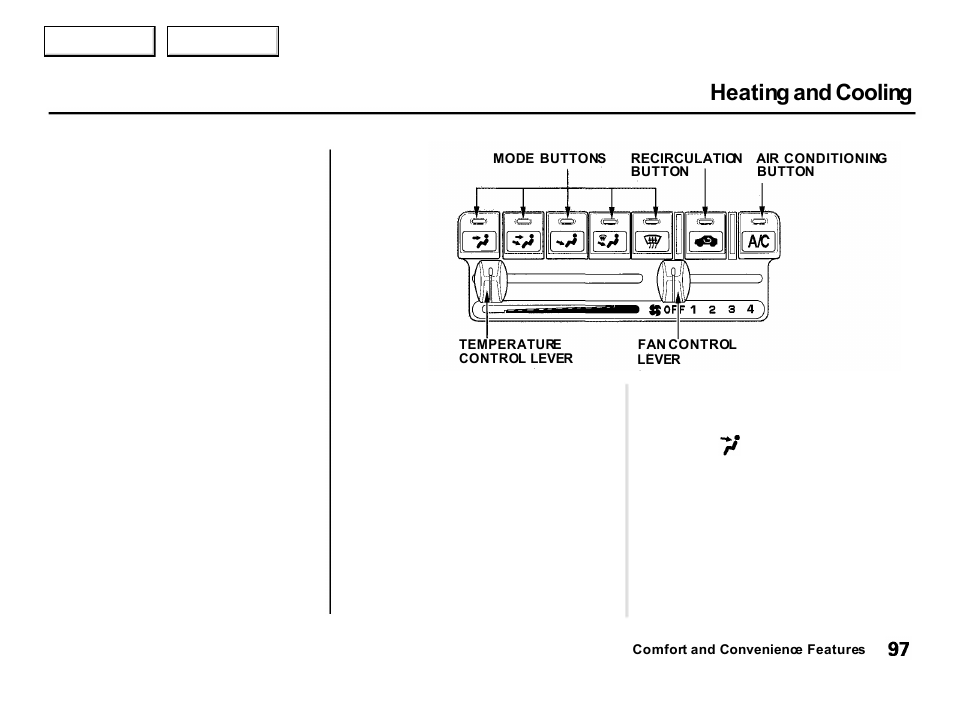 Heating and cooling | Acura 2001 Integra Hatchback - Owner's Manual User Manual | Page 100 / 285