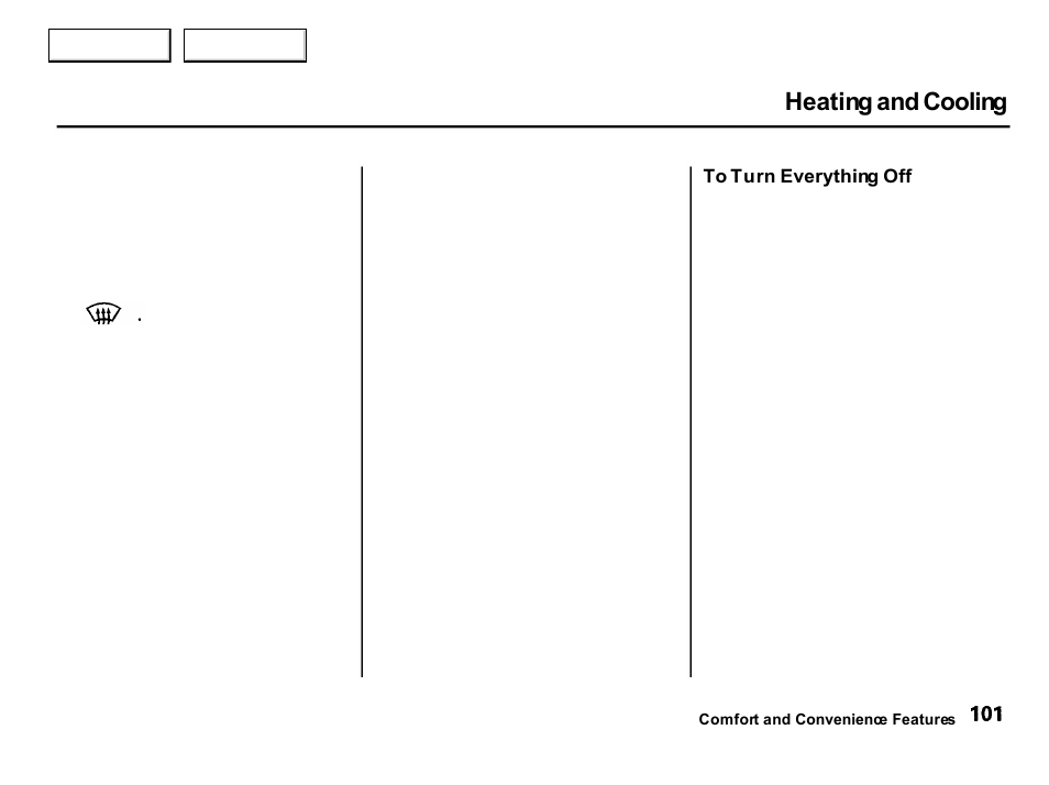 Heating and cooling | Acura 2001 Integra Hatchback - Owner's Manual User Manual | Page 104 / 285
