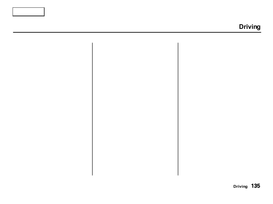 Driving | Acura 2001 Integra Hatchback - Owner's Manual User Manual | Page 138 / 285