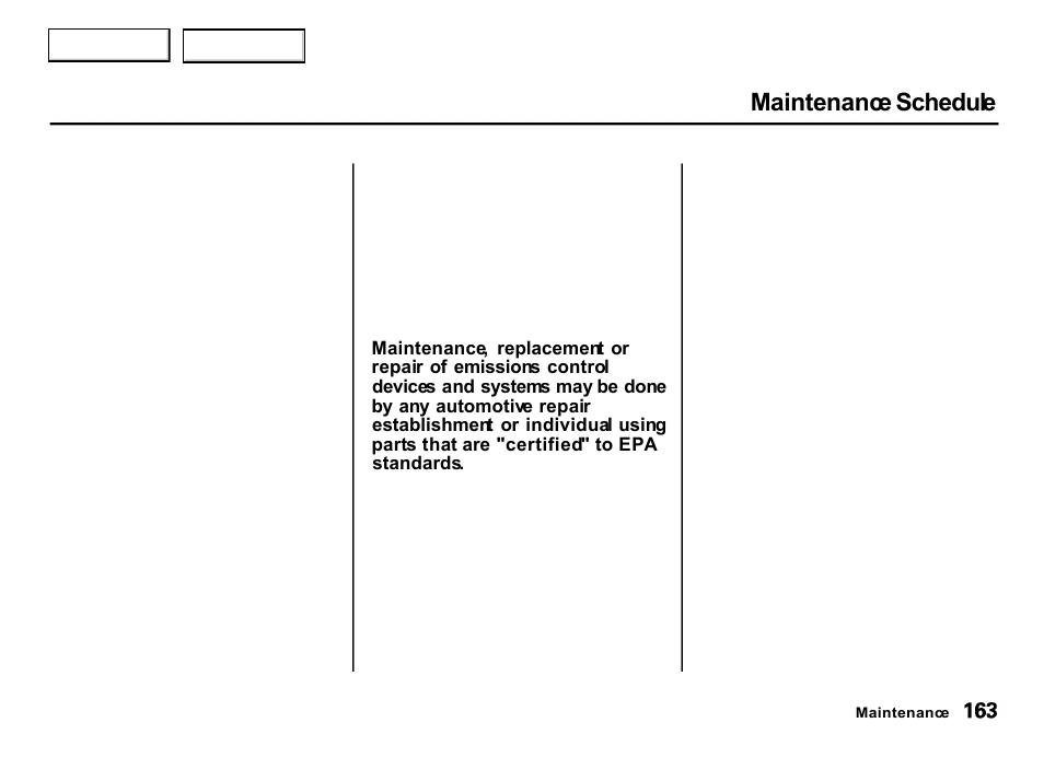 Maintenance schedule | Acura 2001 Integra Hatchback - Owner's Manual User Manual | Page 166 / 285