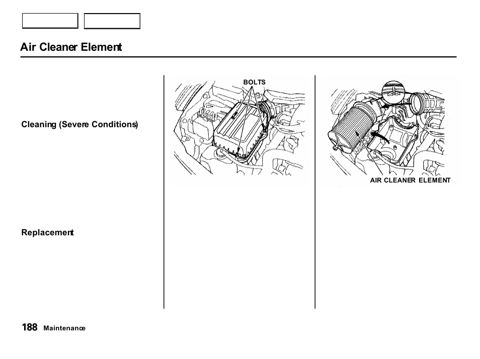 Air cleaner element | Acura 2001 Integra Hatchback - Owner's Manual User Manual | Page 191 / 285