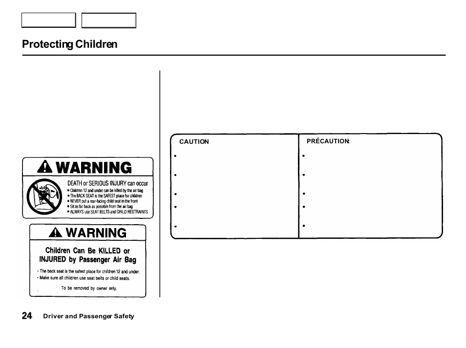 Protecting children | Acura 2001 Integra Hatchback - Owner's Manual User Manual | Page 27 / 285